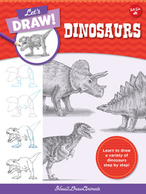 cover image of Let's Draw Dinosaurs